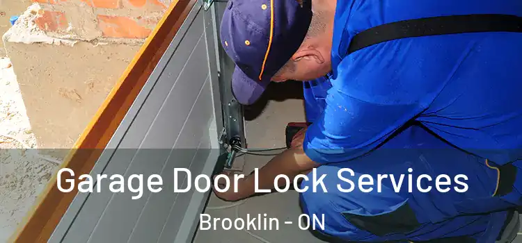  Garage Door Lock Services Brooklin - ON