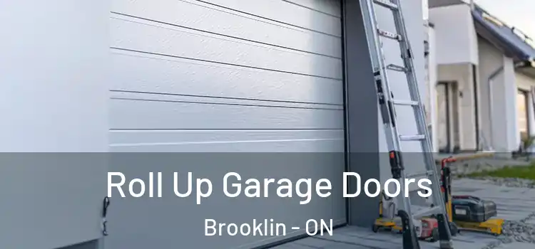  Roll Up Garage Doors Brooklin - ON