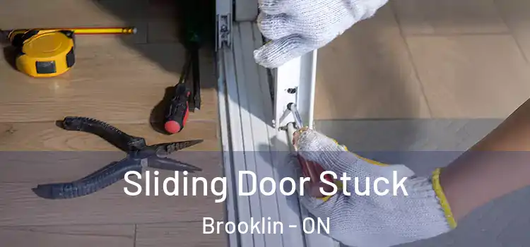 Sliding Door Stuck Brooklin - ON